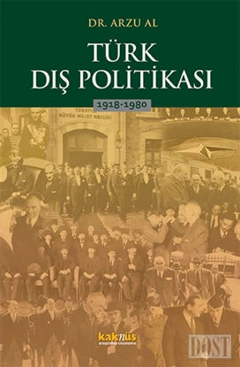 Türk Dış Politikası 1918-1980
